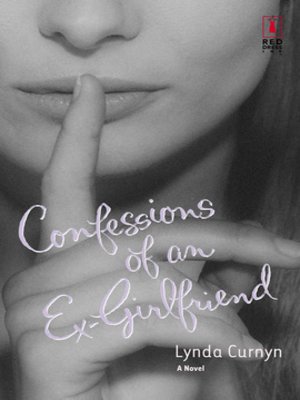 cover image of Confessions of an Ex-Girlfriend